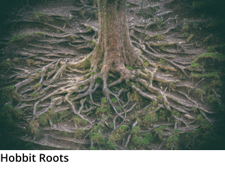 Hobbit Roots